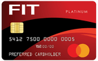 FIT&reg; Platinum Mastercard&reg;