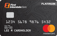 FirstInterstate Platinum Mastercard&reg;